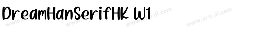 DreamHanSerifHK W1字体转换